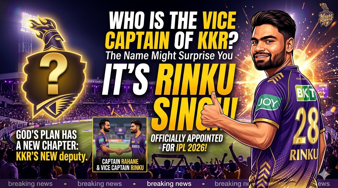 Who is the Vice Captain of KKR? The Name Might Surprise You